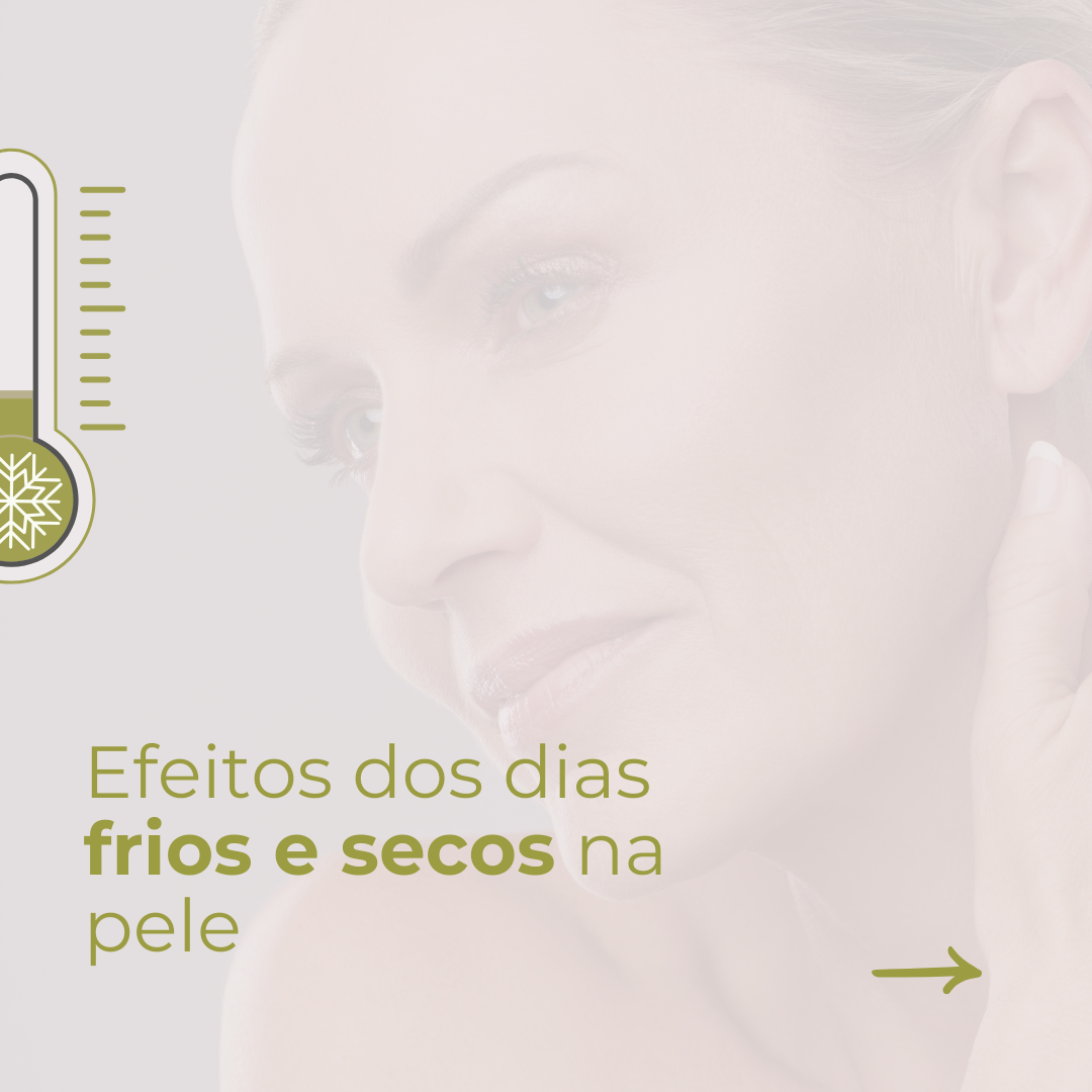 Efeito dos dias frios e secos na pele